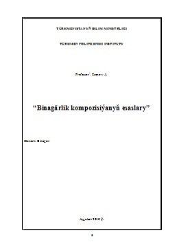Binagärlik kompozisiýanyň esaslary